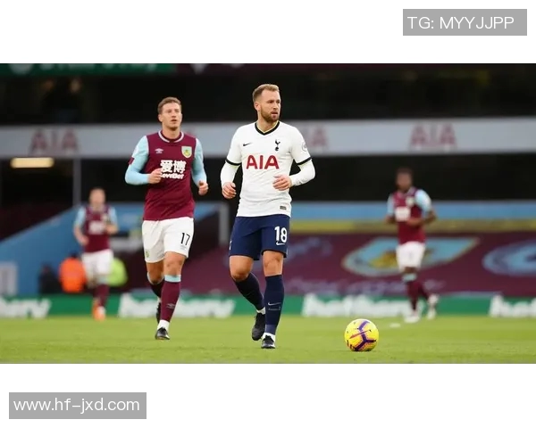 热刺与伯恩利对决结果揭晓热刺能否延续胜利势头 热刺与伯恩利对决结果揭晓热刺能否延续胜利势头