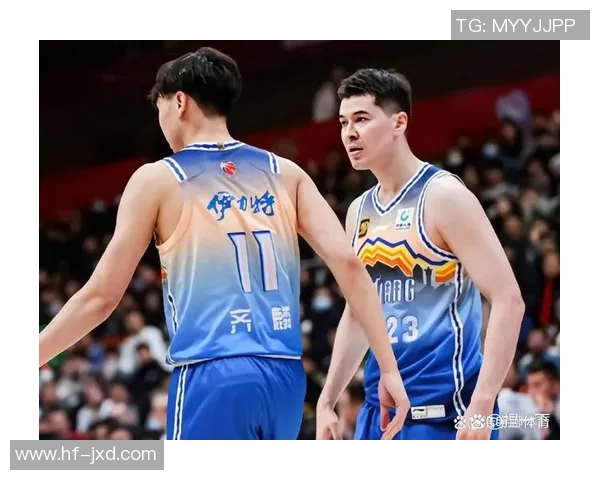 CBA新疆队与福建队精彩对决回放全程回顾与分析