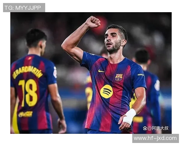 赫塔费主场迎战巴萨双方争夺西甲关键三分之战